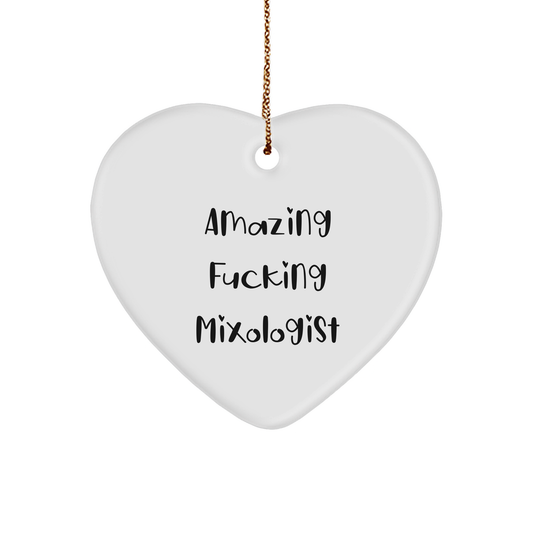 Amazing F--ing Mixologist Heart Ornament, Christmas Mixology Gifts for Men, Unique Heart-Shaped Sturdy MDF Ornament with Gold-Tone String and Funny Quote, Gifts from Friends or Family - Image 1