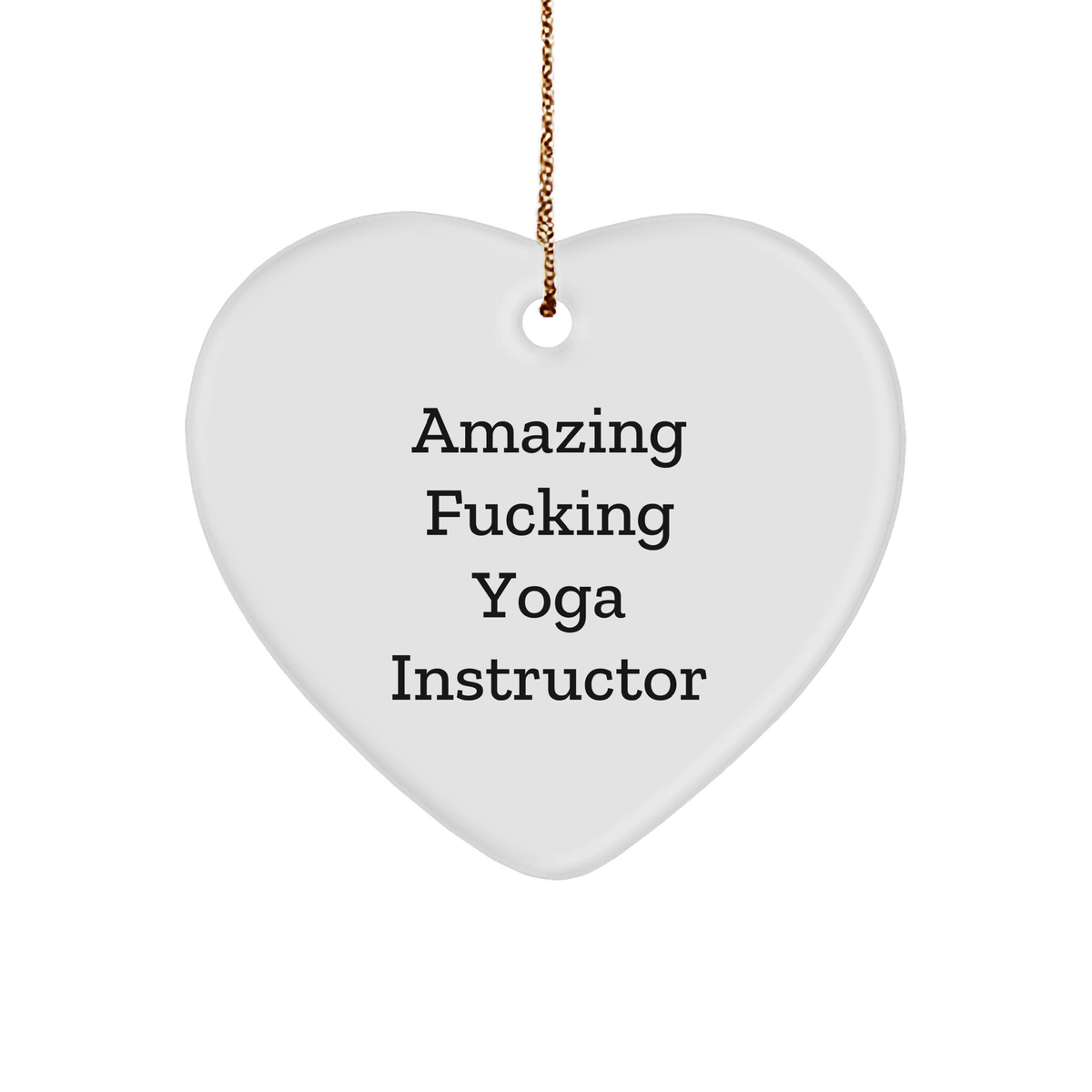 Yoga Instructor Gifts from Amazing F--king Yoga Instructor, Heart Ornament for Yoga Instructor, Christmas Unique Gifts for Yoga Instructor Friends - Image 1