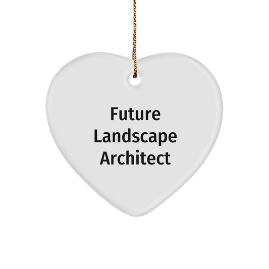 Future Landscape Architect, Funny Quote, Heart Ornament Gifts from Friends to Family, Christmas Unique Presents - Image 1