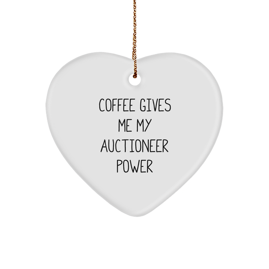Gifts from Men to Auctioneer Friends, Coffee Gives Me My Auctioneer Power Heart Ornament, Unique Christmas Unique Gifts for Auctioneer, Special Heart Ornament For Auctioneer (150-200 characters) - Image 1