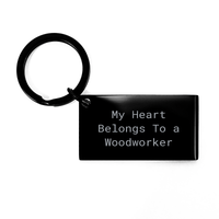 Load image into Gallery viewer, Woodworker Keychain, Funny Quote Gifts for Men, Father&#39;s Day Unique Gifts from Family, Friends, or Coworkers, &#39;My Heart Belongs To A Woodworker&#39; - Image 1

