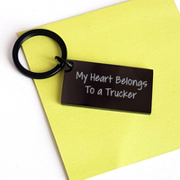 Load image into Gallery viewer, Funny Trucker Keychain Gifts from Men for Trucker&#39;s Special Day, &#39;My Heart Belongs To A Trucker&#39; Engraved Keychain for Trucker Enthusiasts, Father&#39;s Day Unique Gifts - Image 3
