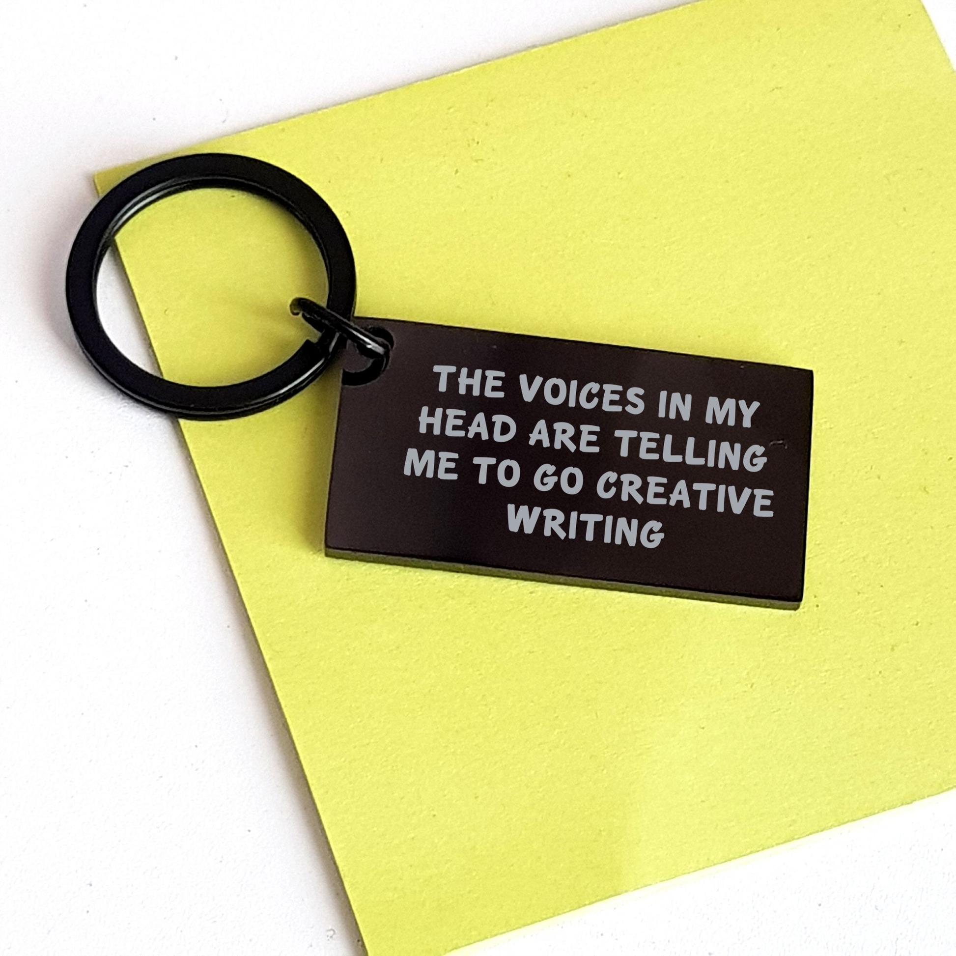 Creative Writing Keychain - Funny Gift for Dad's Creative Voice - 'The Voices In My Head Are Telling Me To Go Creative Writing' - Black Stainless Steel Keychain for Men and Women - Image 3
