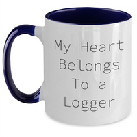 Load image into Gallery viewer, Funny Logger Gifts from Men, Gifts for Logger on Mother's Day - Two Tone Coffee Mug, My Heart Belongs To A Logger - Main
