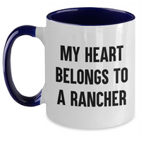 Load image into Gallery viewer, Funny Rancher Gifts from Friends - My Heart Belongs To A Rancher Two Tone Coffee Mug for Dad on Father&#39;s Day - Main
