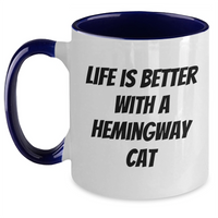 Load image into Gallery viewer, Funny Hemingway Cat Gifts for Men, Life is Better with a Hemingway Cat, Two Tone Coffee Mug for Father&#39;s Day - Main
