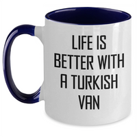 Load image into Gallery viewer, Funny Turkish Van Cat Gifts from Friends - Life Is Better With A Turkish Van Two Tone Coffee Mug for Dad on Father&#39;s Day - Main
