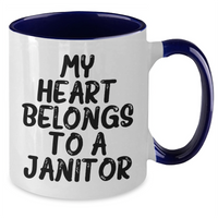 Load image into Gallery viewer, Funny Janitor Quote Two Tone Coffee Mugs, Gifts from Men for Janitors, Father's Day Unique Gifts, My Heart Belongs To A Janitor, Janitor Appreciation - Additional
