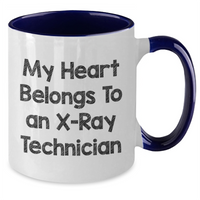 Load image into Gallery viewer, Funny X-Ray Technician Gifts from Men to X-Ray Technician - My Heart Belongs To An X-ray Technician Quote on Two Tone Coffee Mug for Father's Day - Additional

