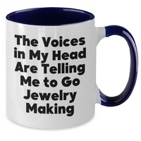 Load image into Gallery viewer, Funny Jewelry Making Quotes Gifts from Men to Friends on Father's Day Unique Two Tone Coffee Mug - Additional
