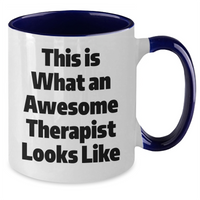 Load image into Gallery viewer, Inspirational Therapist Gifts: This Is What An Awesome Therapist Looks Like Two Tone Coffee Mug for Father&#39;s Day, Perfect Unique Gifts from Wife/Mom to Therapist Husband/Dad - Additional
