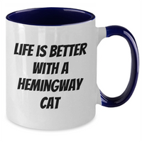 Load image into Gallery viewer, Funny Hemingway Cat Gifts for Men, Life is Better with a Hemingway Cat, Two Tone Coffee Mug for Father&#39;s Day - Additional
