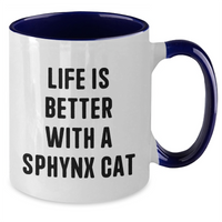 Load image into Gallery viewer, Funny Sphynx Cat Gifts for Men - Two Tone Coffee Mug, Life Is Better With A Sphynx Cat, Father&#39;s Day Unique Gifts from Friends and Family - Additional
