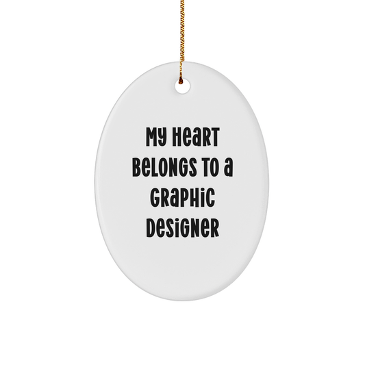 Funny Graphic Designer Gifts from Friends - Oval Ornament for My Heart Belongs To A Graphic Designer - Christmas Unique Present for Men, Women, Coworkers, Family - Image 1