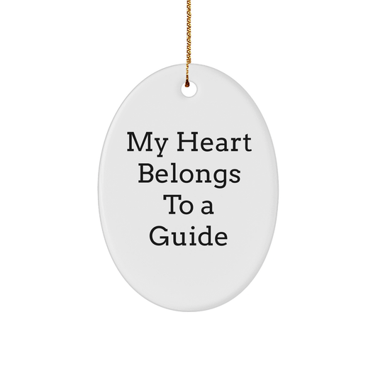 Gifts from Friends to Guides for Christmas, Guide Oval Ornament with Funny Quote, Oval Ornament for Guide Enthusiasts, Guide Heart Belongs Gifts - Image 1