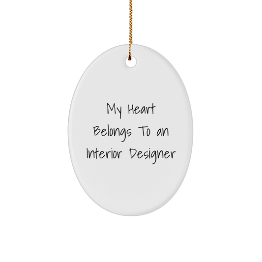 Funny Interior Designer Quotes Oval Ornament Gifts from Men to Interior Designers for Christmas Unique Gifts - Image 1