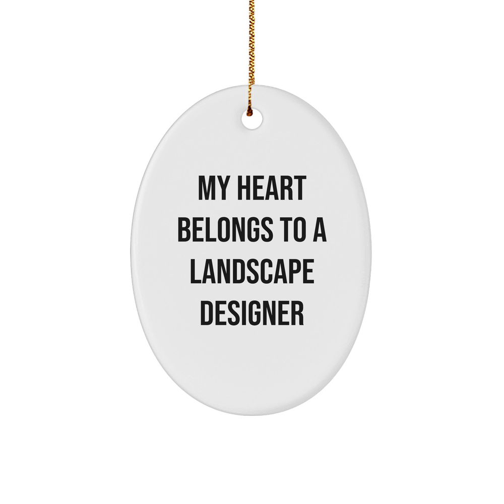 Landscape Designer's Heart Belongs to This Oval Ornament, Gifts for Christmas - Funny Quote, Oval Ornament for Her, Him, Friends, Family, Coworkers - Image 1