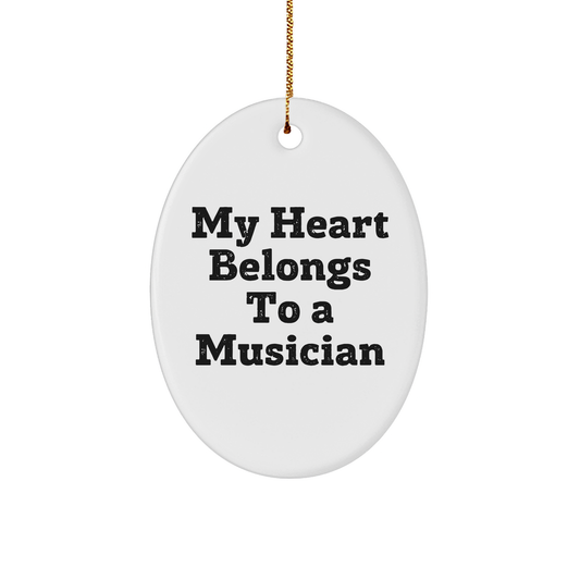 Funny Musician Gifts for Him from Friends - My Heart Belongs To A Musician Oval Ornament, Christmas Unique Presents for Musician Lovers - Image 1