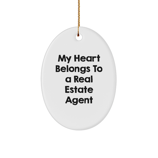 Funny Real Estate Agent Gifts - 'My Heart Belongs To A Real Estate Agent' Oval Ornament, Gifts from Family to Real Estate Agent, for Christmas - Image 1