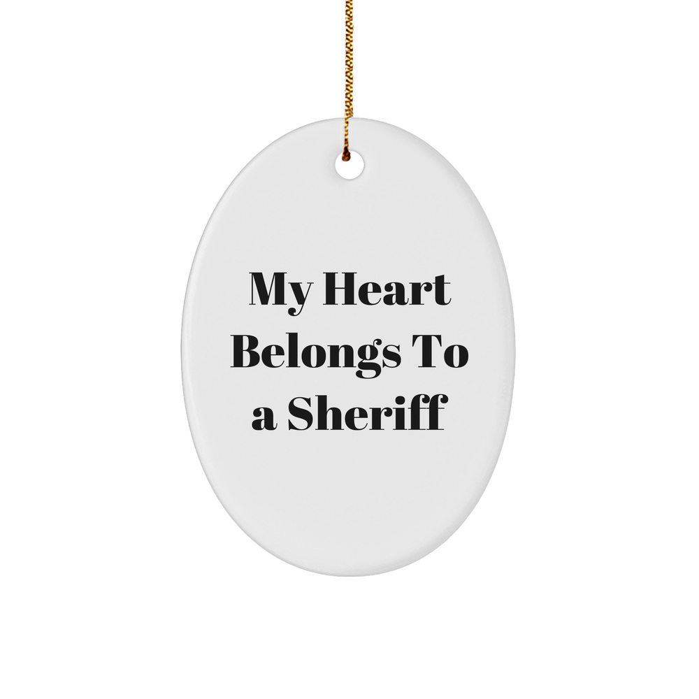 Fun Sheriff Gifts from Friends for Christmas - My Heart Belongs To A Sheriff Oval Ornament - Image 1