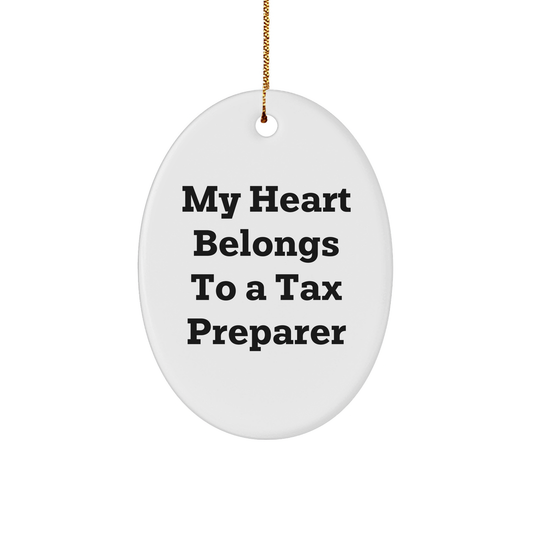 Tax Preparer Gifts from Men to Friends - 'My Heart Belongs To A Tax Preparer' Oval Ornament for Christmas - Image 1