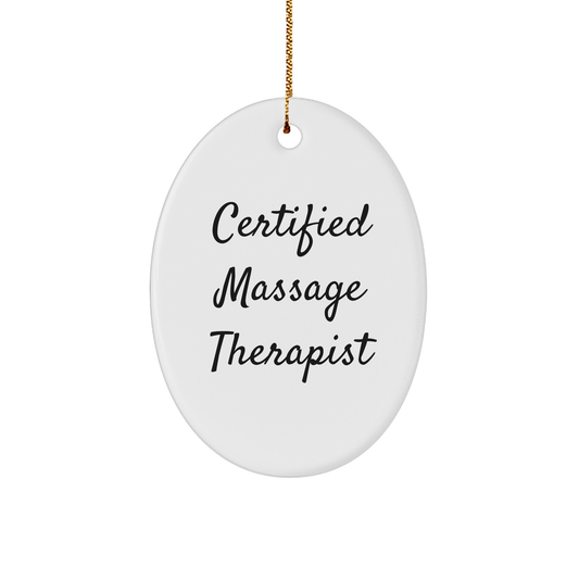 Massage Therapist Gifts from Friends for Christmas Oval Ornament, Inspirational Quote, Certified Massage Therapist, Oval Ornament for Massage Therapist, Gifts for Massage Therapist - Image 1