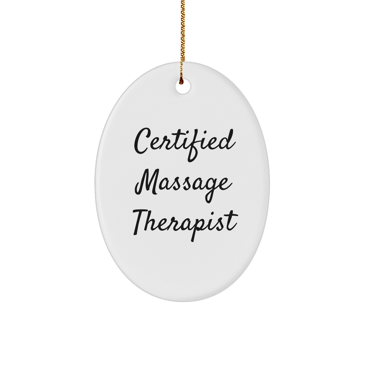 Massage Therapist Gifts from Friends for Christmas Oval Ornament, Inspirational Quote, Certified Massage Therapist, Oval Ornament for Massage Therapist, Gifts for Massage Therapist - Image 1