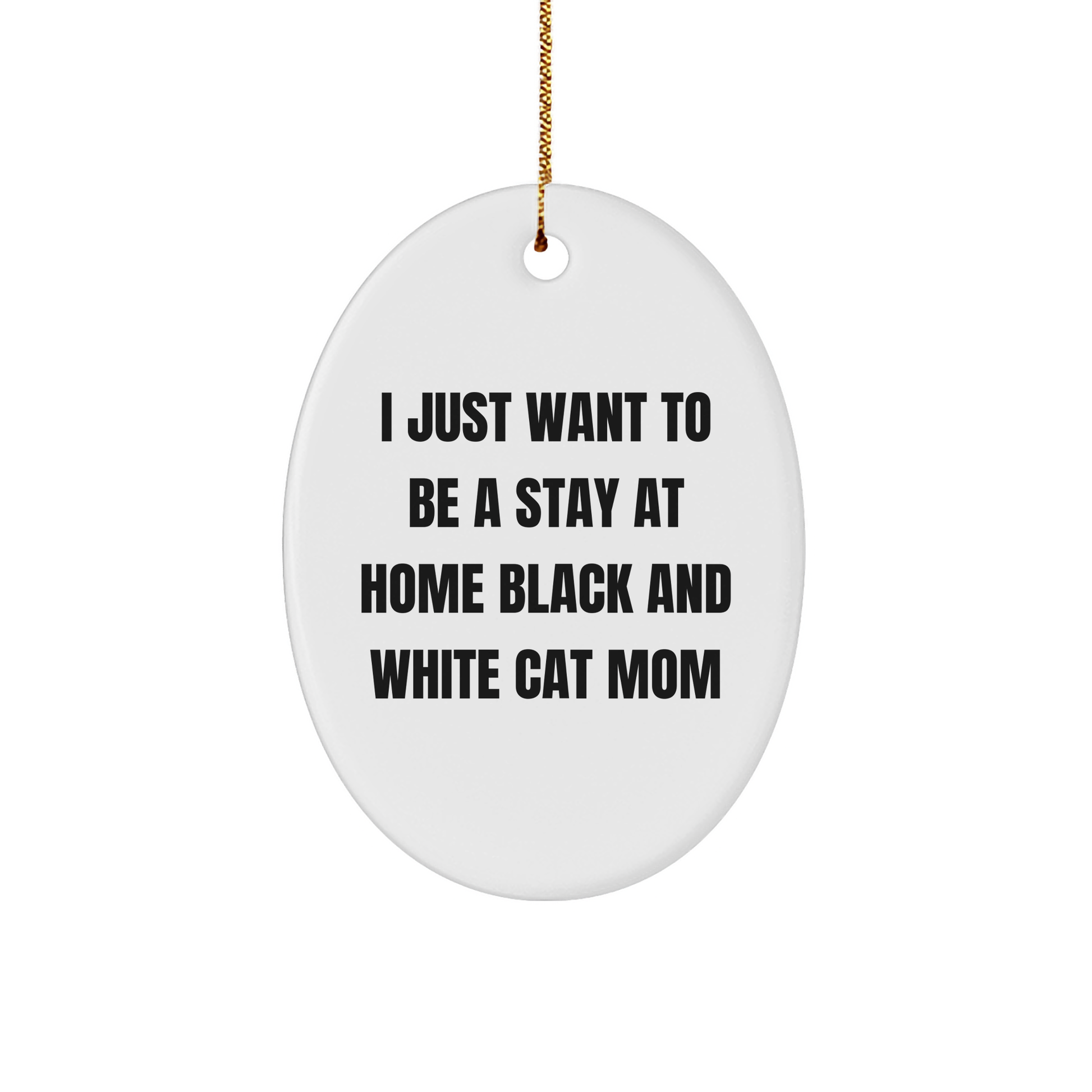 Funny Black and White Cat Mom Gifts from Friends, Family, or Coworkers - Oval Ornament for Christmas - Image 1