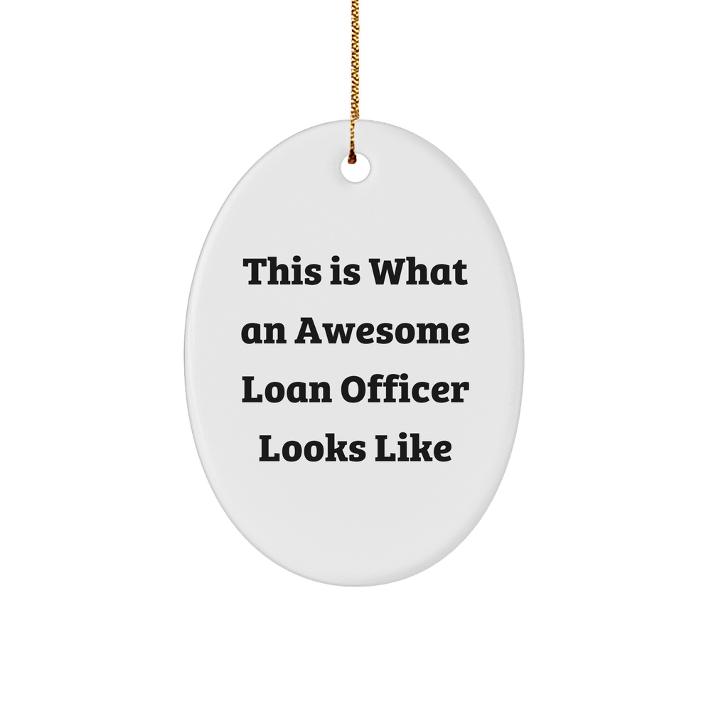 Loan Officer Ornament, Loan Officer Gifts, Funny Christmas Ornaments, Loan Officer Christmas Unique Gifts from Friends, Gifts for Loan Officer - Image 1
