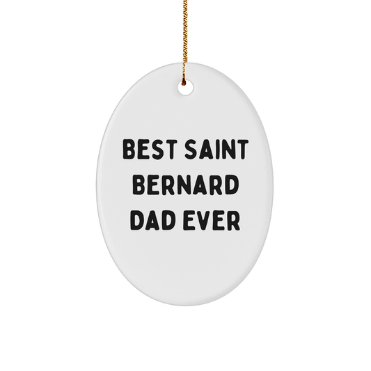 Funny Saint Bernard Dad Ever Gifts from Men to Family - Oval Ornament for Christmas - Image 1