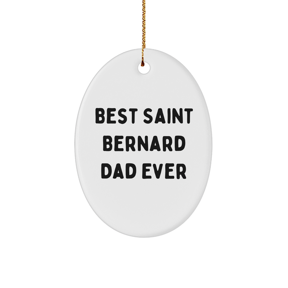 Funny Saint Bernard Dad Ever Gifts from Men to Family - Oval Ornament for Christmas - Image 1