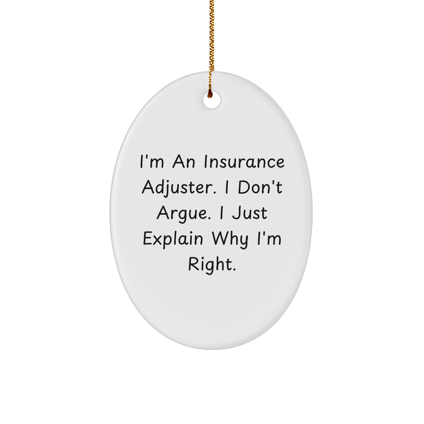 Insurance Adjuster Oval Ornament, Funny Gift for Insurance Adjuster, Christmas Ornament, Insurance Adjuster Gifts from Men to Women, Friends, Coworkers, Family - Image 1