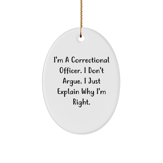 Funny Correctional Officer Oval Ornament - Unique Christmas Unique Gifts - Gifts from Colleagues - Image 1