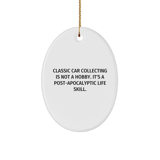 Classic Car Collecting Encouragement Oval Ornament for Him Gifts from Friends and Family at Christmas - Image 1