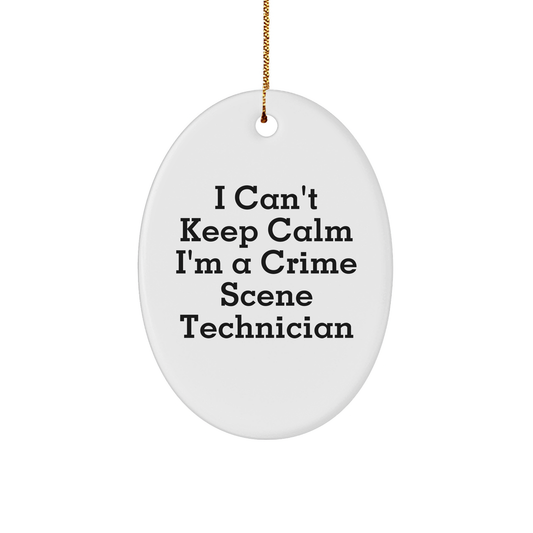 Funny Crime Scene Technician Oval Ornament | Unique Christmas Unique Gifts for Crime Scene Technicians | I Can't Keep Calm I'm A Crime Scene Technician Gifts from Santa to Colleagues - Image 1