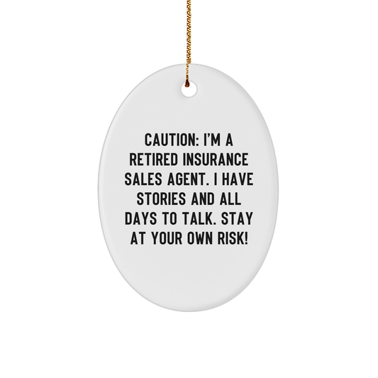 Insurance Sales Agent Oval Ornament: A Humorous Christmas Unique Gift from Coworkers to Retired Insurance Sales Agents - Image 1