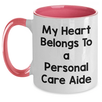 Load image into Gallery viewer, Funny Personal Care Aide Gifts from Friends and Family - &#39;My Heart Belongs To A Personal Care Aide&#39; Two Tone Coffee Mugs for Men and Women on Father&#39;s Day - Main
