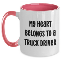 Load image into Gallery viewer, Funny Truck Driver Gifts from Women to Men - My Heart Belongs To A Truck Driver Two Tone Coffee Mug, Father&#39;s Day Unique Gifts for Truckers, 11oz Ceramic Mug - Main
