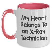 Load image into Gallery viewer, Funny X-Ray Technician Gifts from Men to X-Ray Technician - My Heart Belongs To An X-ray Technician Quote on Two Tone Coffee Mug for Father's Day - Main
