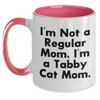 Load image into Gallery viewer, Funny Tabby Cat Mom Gifts - I'm Not A Regular Mom. I'm A Tabby Cat Mom. Two Tone Coffee Mug, Gifts from Mom to Tabby Cat Lover, Mother's Day Unique Gifts - Main
