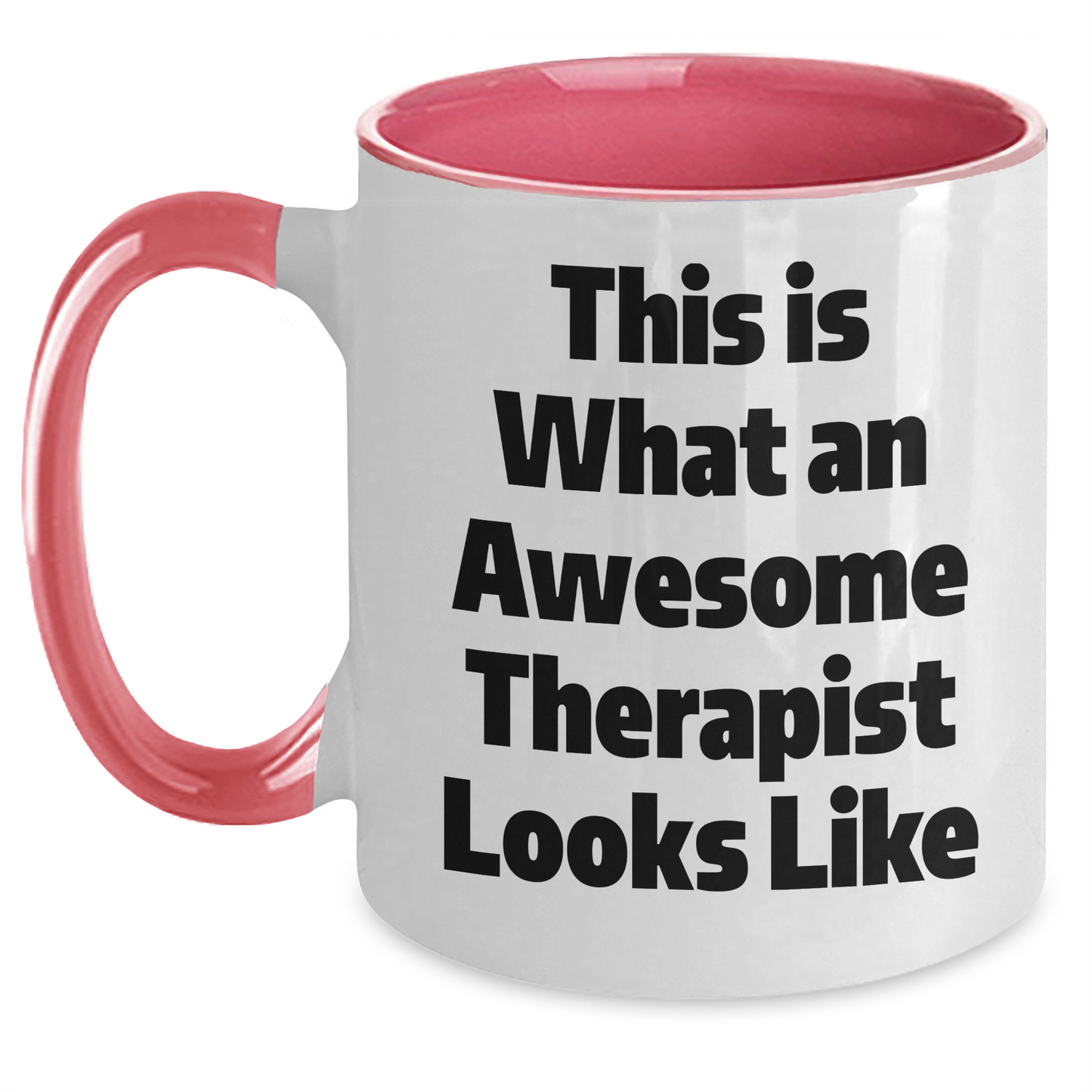 Inspirational Therapist Gifts: This Is What An Awesome Therapist Looks Like Two Tone Coffee Mug for Father's Day, Perfect Unique Gifts from Wife/Mom to Therapist Husband/Dad - Main