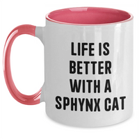 Load image into Gallery viewer, Funny Sphynx Cat Gifts for Men - Two Tone Coffee Mug, Life Is Better With A Sphynx Cat, Father&#39;s Day Unique Gifts from Friends and Family - Main
