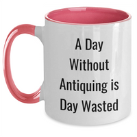 Load image into Gallery viewer, Antiquing Enthusiasts Unite, Funny Quote Coffee Mug, Gifts from Family for Dad&#39;s Special Day, Two Tone Ceramic Mug - Main
