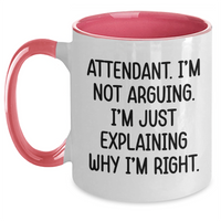 Load image into Gallery viewer, Attendant Humor Graduation Gifts from Friends to Attendants - Funny Two Tone Coffee Mug - Main
