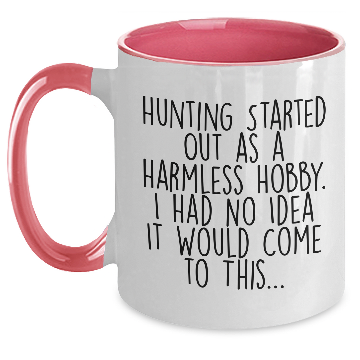 Hunting Enthusiast Gifts for Mom, Funny Quote Two Tone Coffee Mug, Unique Mother's Day Present from Friends or Family - Main