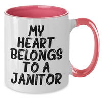 Load image into Gallery viewer, Funny Janitor Quote Two Tone Coffee Mugs, Gifts from Men for Janitors, Father's Day Unique Gifts, My Heart Belongs To A Janitor, Janitor Appreciation - Additional
