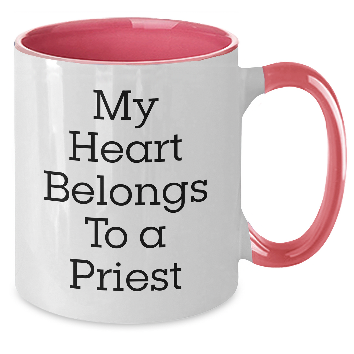 Funny Priest Gifts from Friends - My Heart Belongs To A Priest Two Tone Coffee Mug for Men, Unique Father's Day Unique Gifts - Additional
