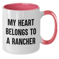 Load image into Gallery viewer, Funny Rancher Gifts from Friends - My Heart Belongs To A Rancher Two Tone Coffee Mug for Dad on Father&#39;s Day - Additional
