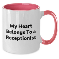 Load image into Gallery viewer, Funny Receptionist Gifts from Family, Friends, Coworkers - My Heart Belongs To A Receptionist Two Tone Coffee Mug for Father&#39;s Day, Unique Gifts for Men, Women, Receptionists - Additional
