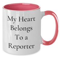 Load image into Gallery viewer, Funny Reporter Gifts - My Heart Belongs To A Reporter Two Tone Coffee Mug, Gifts from Men for Reporter, Unique Father&#39;s Day Unique Gifts - Additional
